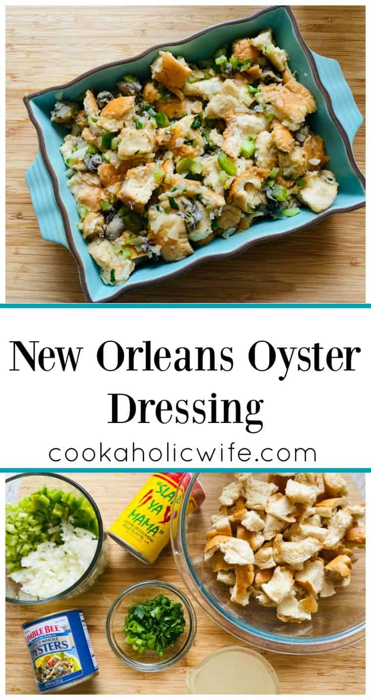 New Orleans Oyster Dressing Cookaholic Wife