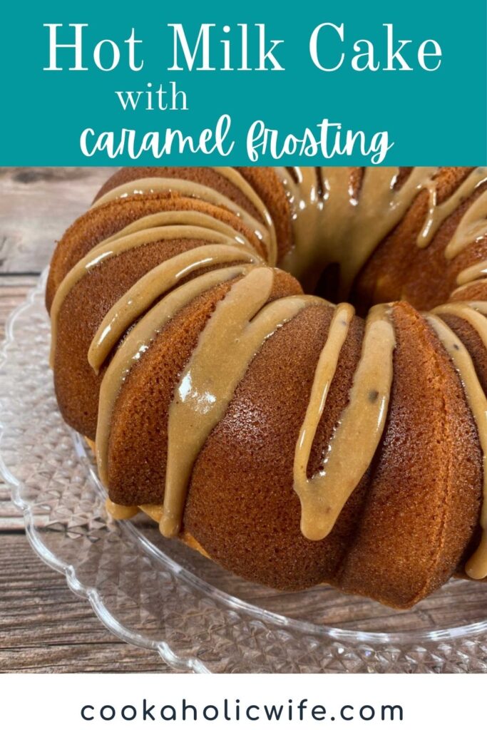 Image for Pinterest, text overlay with recipe title. Side image of the cake sitting on a glass plate with the caramel frosting dripping down
