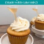 Image for Pinterest with text overlay of recipe name at top. Bourbon cupcakes sit on white cupcake stands. Cupcakes have Shot Top of bourbon in the frosting,